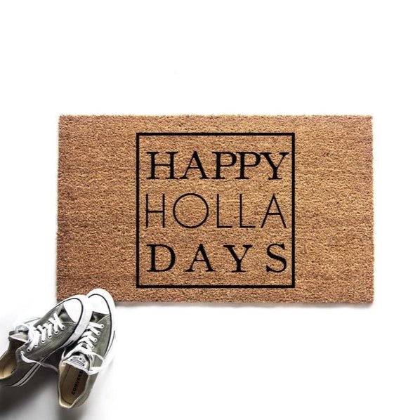 Happy Holla Days Doormat - Homebound Society
