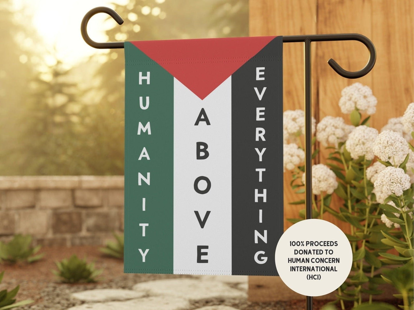 Humanity Above Everything Palestine Support Garden and House Flag - Homebound Society