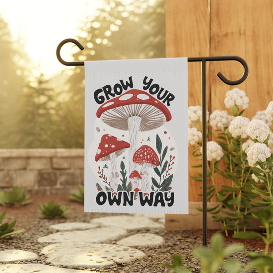 Grow Your Own Way Mushroom Garden and House Banner Flag