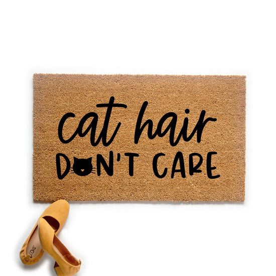 Cat Hair Don't Care Doormat