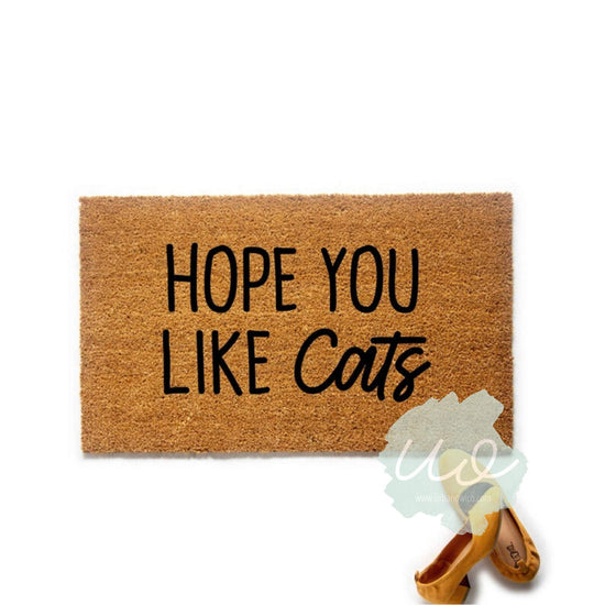 Hope You Like Cats Funny Doormat Mat