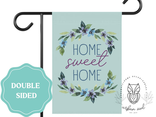 Home Sweet Home Blue Floral Garden Flag